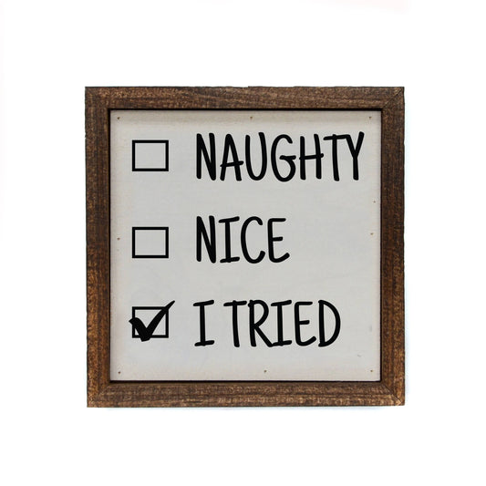 I Tried Desk Sitting Box Signs - Christmas Decor