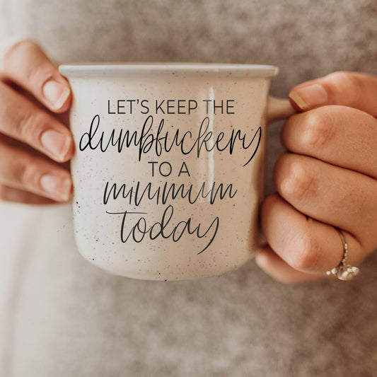 Dumbfuckery - Mom Collection