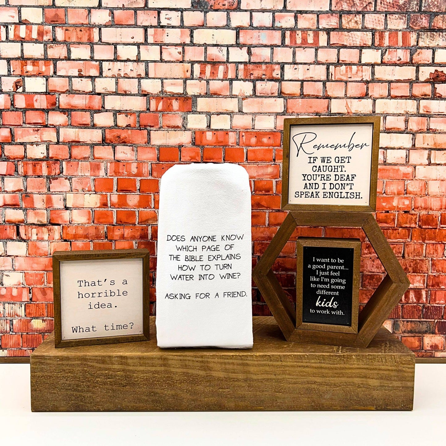 That's a horrible idea. Funny Wall Art - Rustic Home Decor: Off-White